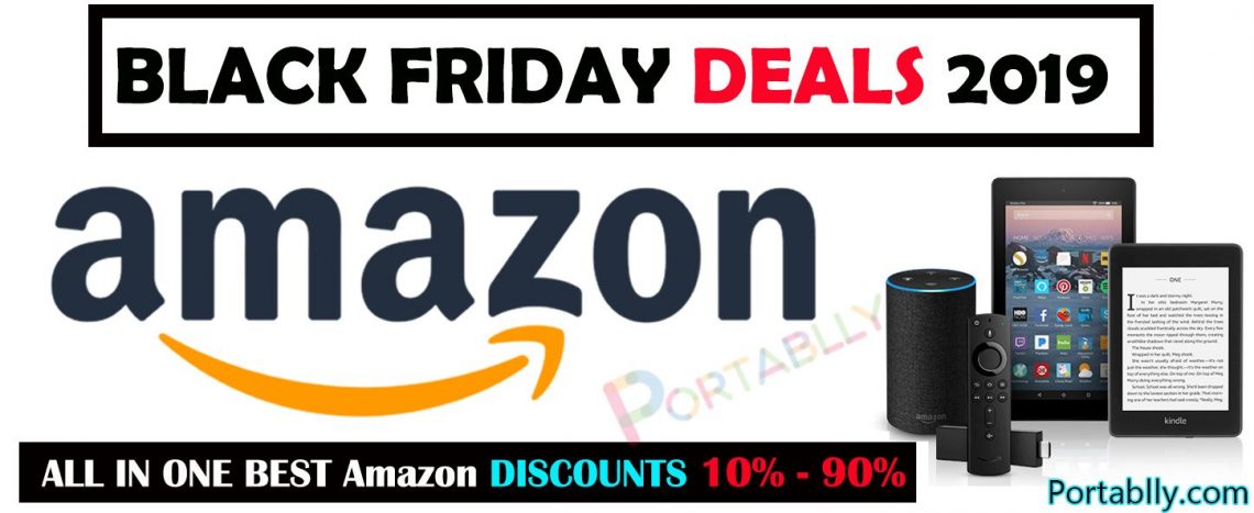 Best Amazon Black Friday deals 2019 with low price and amazing