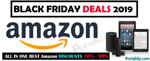 Best Amazon Black Friday deals 2019 with low price and amazing discounts